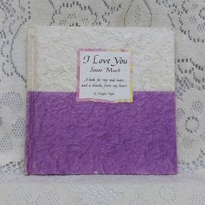 2002 I Love You Sooo Much Poetry Book For Soulmate Douglas Pagels Anniversary